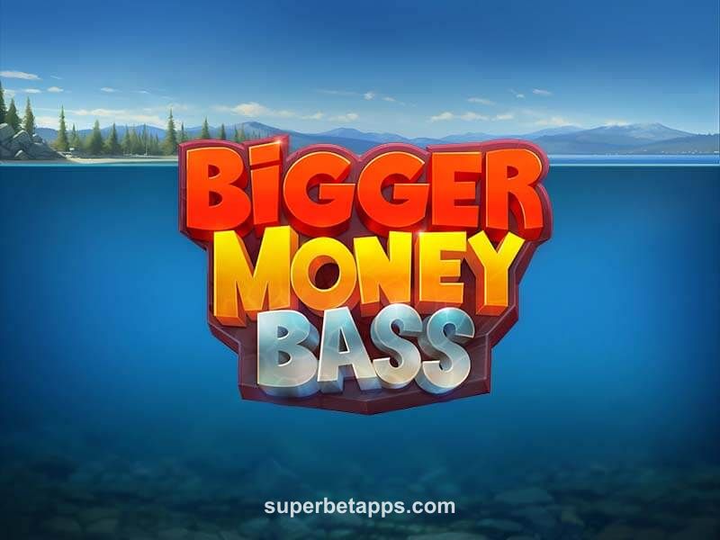 Bigger Money Bass
